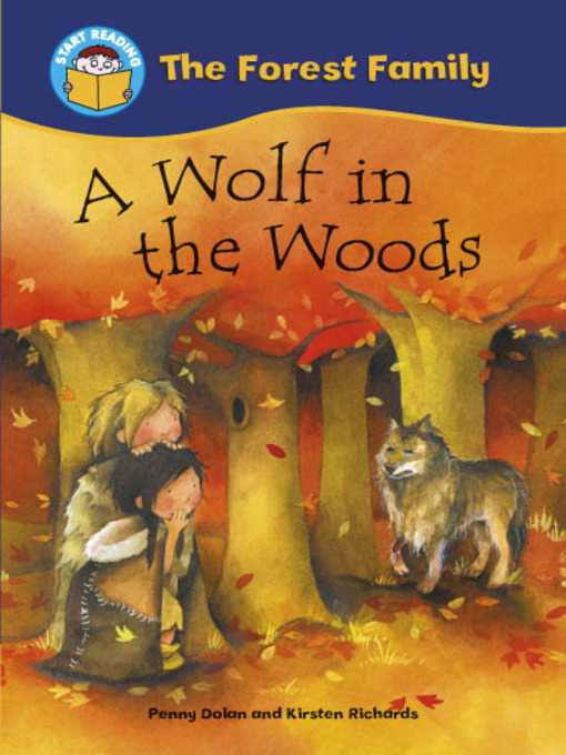 Title details for A Wolf in the Woods by Penny Dolan - Available